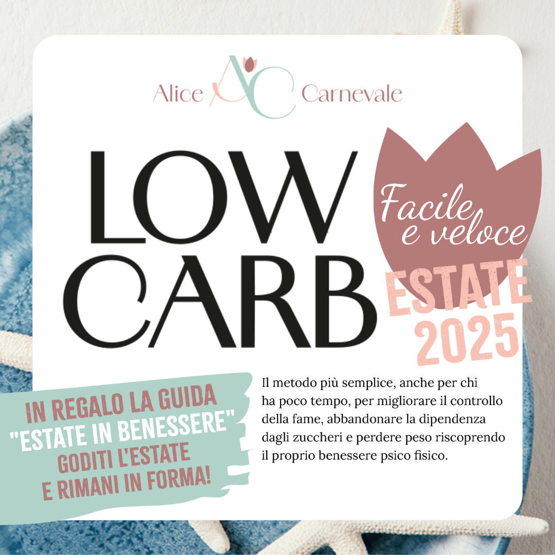 Low carb facile e veloce-Estate 2025