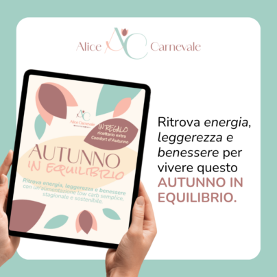 Autunno in Equilibrio- Low Carb Diet